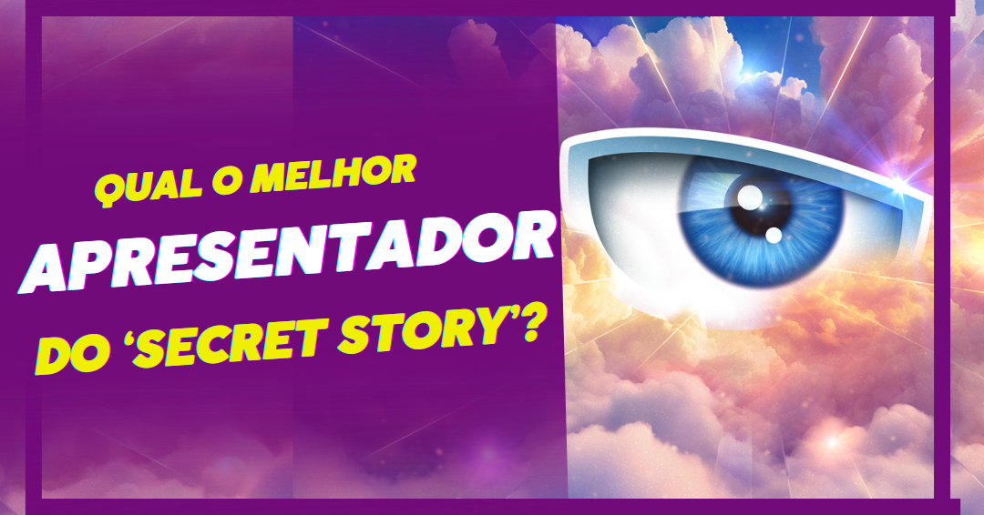 Sondagem. Qual o melhor apresentador do ‘Secret Story’?
